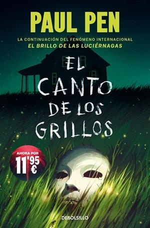 El canto de los grillos (Luciérnagas; 2) | 9788466389891 | Paul Pen