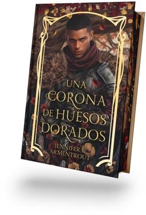 Una corona de huesos dorados (De sangre y cenizas; 3) (edició especial) | 9791388002106 | Jennifer L. Armentrout