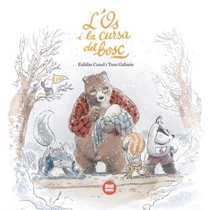 L'Os i la cursa del bosc | 9791387594237 | Eulàlia Canal ; Toni Galmés