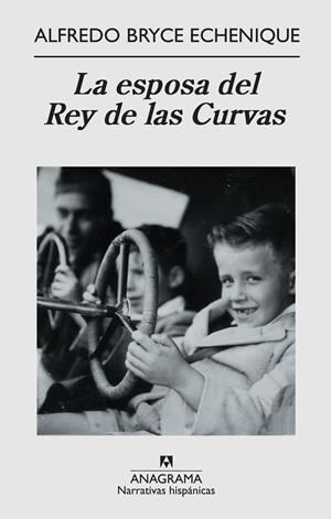 La esposa del Rey de las Curvas | 9788433972132 | Alfredo Bryce Echenique