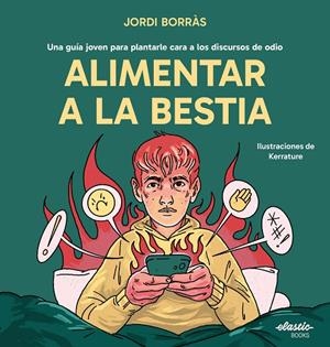 Alimentar a la bestia | 9791387986018 | Jordi Borràs ; Kerrature