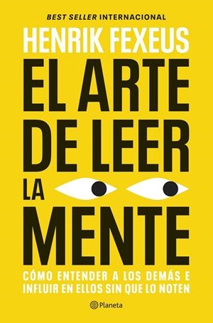 El arte de leer la mente | 9788408325208 | Henrik Fexeus