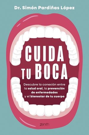Cuida tu boca | 9788408324225 | Simón Pardiñas