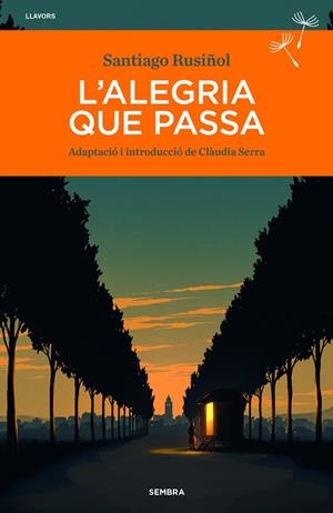 L'alegria que passa | 9788410198487 | Santiago Rusiñol
