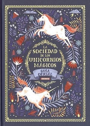 La sociedad de los unicornios mágicos | 9791370345815 | Selwyn E. Phipps