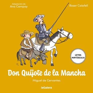 Don Quijote de la Mancha | 9788424677824 | Ana Campoy ; Roser Calafell ; Miguel de Cervantes
