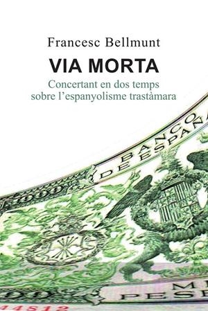Via morta | 9791399244823 | Francesc Bellmunt