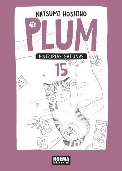 Plum, historias gatunas 15 | 9788467937442 | Natsumi Hoshino