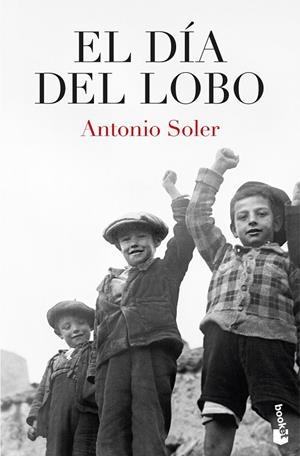 El día del lobo | 9788467081190 | Antonio Soler