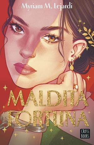 Maldita fortuna | 9788408314998 | Myriam M. Lejardi