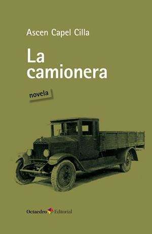 La camionera (castellà) | 9788410790698 | Ascen Capel Cilla