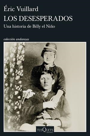 Los desesperados | 9788411078436 | Éric Vuillard