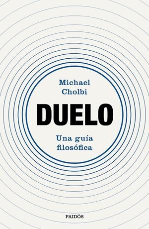 Duelo | 9788449344626 | Michael Cholbi