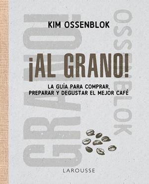 ¡Al grano! | 9791388145124 | Kim Ossenblok