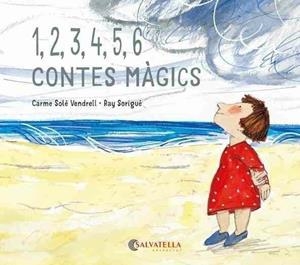 1,2,3,4,5,6 Contes màgics | 9788417841911 | Carme Solé Vendrell ; Ray Sorigué