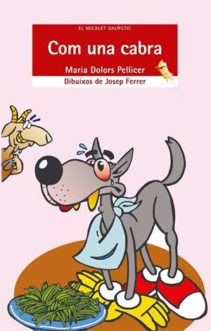 Com una cabra | 9788476605608 | Maria Dolors Pellicer