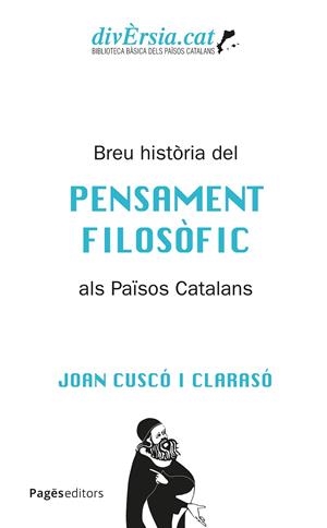 Breu història del pensament filosòfic als Països Catalans | 9788413037394 | Joan Cuscó i Clarasó