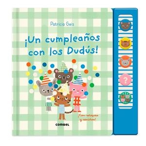 ¡Un cumpleaños con los Dudús! | 9788411583947 | Patricia Geis