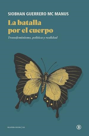 La batalla por el cuerpo | 9791387639839 | Siobhan Guerrero Mc Manus