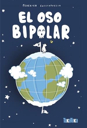 El oso bipolar | 9791387718350 | Federico Cacciapaglia