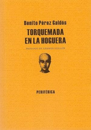 Torquemada en la hoguera | 9788493474645 | Benito Pérez Galdós