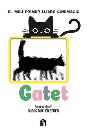 Gatet : el meu primer llibre cinemàgic | 9791259578266 | Rufus Butler Seder