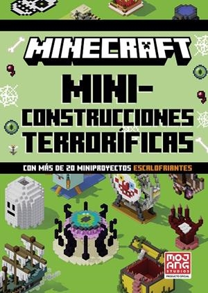 Minecraft Miniconstrucciones terroríficas | 9788410645844 | Mojang Ab