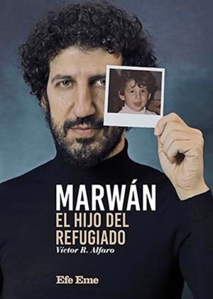 Marwán, el hijo del refugiado | 9788495749437 | Víctor R. Alfaro