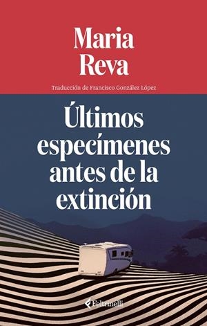 Últimos especímenes antes de la extinción | 9791388111068 | Maria Reva