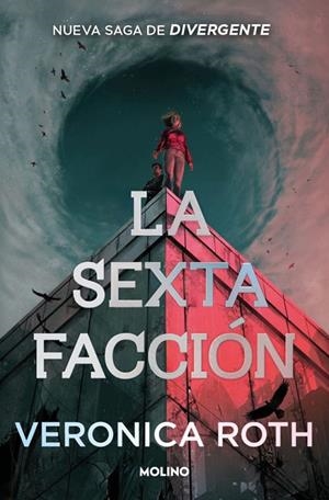 La sexta facción | 9788427257672 | Veronica Roth
