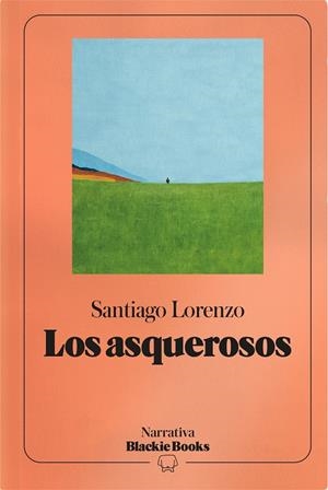 Los asquerosos | 9791388154744 | Santiago Lorenzo