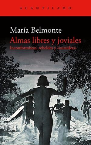 Almas libres y joviales | 9791387964719 | María Belmonte
