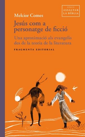 Jesús com a personatge de ficció | 9791387548353 | Melcior Comes