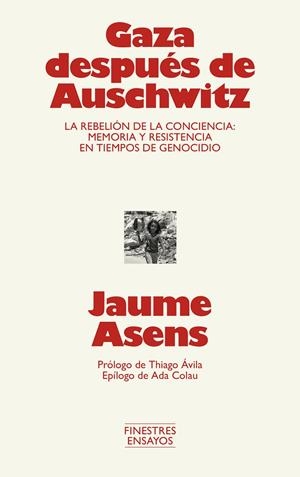 Gaza después de Auschwitz | 9791388442018 | Jaume Asens