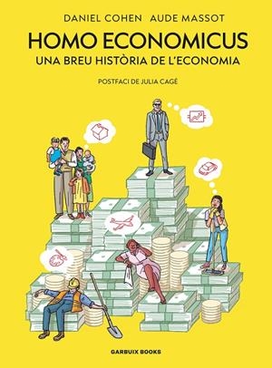 Homo economicus : una breu història de l'economia | 9788419393845 | Daniel Cohen ; Aude Massot