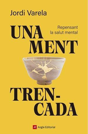Una ment trencada | 9791387853594 | Jordi Varela