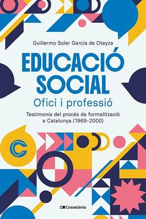 Educació social : ofici i professió | 9788413566306 | Guillermo Soler García de Oteyza