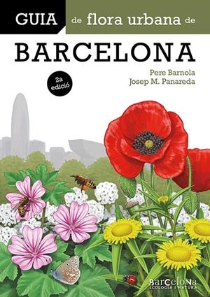 Guia de flora urbana de Barcelona | 9788413566382 | Pere Barnola ; Josep M. Panadera