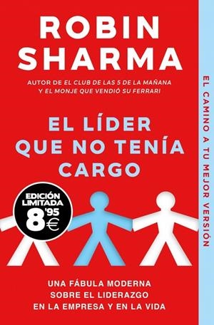El líder que no tenía cargo | 9788466373807 | Robin Sharma