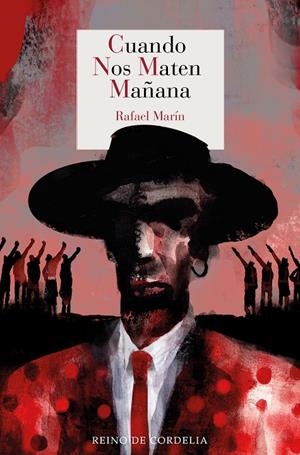 Cuando nos maten mañana | 9791387599560 | Rafael Marín