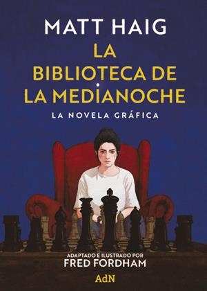 La Biblioteca de la Medianoche : la novela gráfica | 9791387596521 | Matt Haig ; Fred Fordham