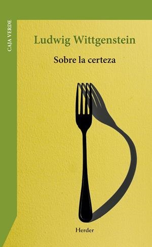 Sobre la certeza | 9788425454936 | Ludwig Wittgenstein
