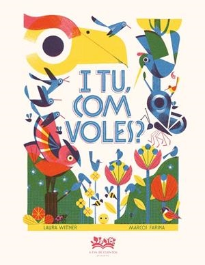 I tu, com voles? | 9788419684738 | Laura Wittner ; Marcos Farina
