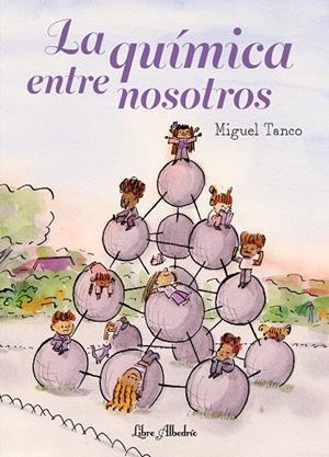 La química entre nosotros | 9791399056846 | Miguel Tanco