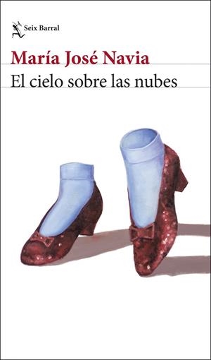 El cielo sobre las nubes | 9788432251450 | María José Navia
