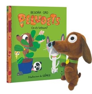 Peludets : on és tothom? (+ peluix) | 9788466160643 | Begoña Oro ; Gómez
