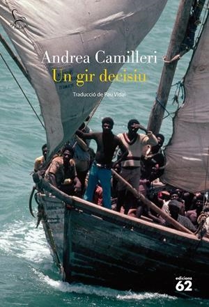 Un gir decisiu (Comissari Montalbano; 10) | 9788429754100 | Andrea Camilleri
