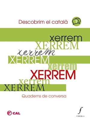 Xerrem 1 : Descobrim el català | 9788412784305