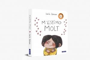 M'estimo molt | 9788448875305 | Lucía Serrano