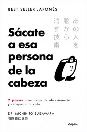Sácate a esa persona de la cabeza | 9788425373121 | Michihito Sugawara
